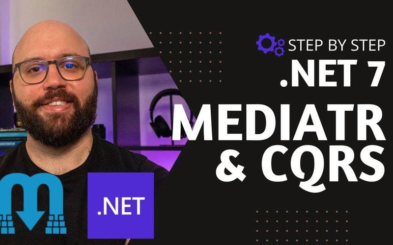 2023年5月，如何用MediatR实现.NET CORE的CQRS模式案例分享？