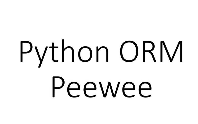 Python Peewee ORM框架详细解读是怎样的？